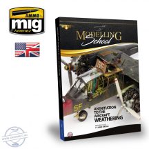 MODELLING SCHOOL - AN INITIATION TO AIRCRAFT WEATHERING