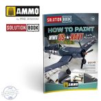 How to Paint WWII US Navy Late Aircraft SOLUTION BOOK
