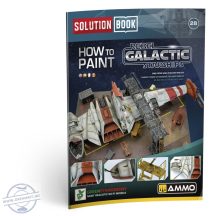   SOLUTION BOOK 28 - How to Paint Rebel Galactic Starships - LIMITÁLT KIADÁS!