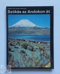 MARÍJA SOLEDAD PARADA - SZÖKÉS AZ ANDOKON ÁT