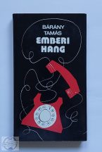 BÁRÁNY TAMÁS - EMBERI HANG