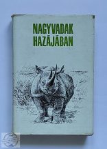 VÁLOGATÁS: NAGYVADAK HAZÁJÁBAN