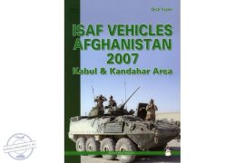 ISAF Vehicles Afghanistan 2007 - Kabul & Kandahar Area