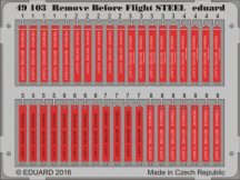 Remove Before Flight STEEL - 1/48