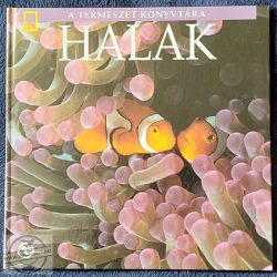 A TERMÉSZET KÖNYVTÁRA: HALAK