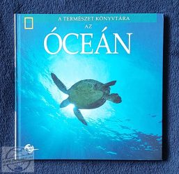 A TERMÉSZET KÖNYVTÁRA - ÓCEÁN