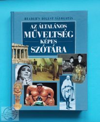 Reader's Digest Válogatás - AZ ÁLTALÁNOS MŰVELTSÉG KÉPES SZÓTÁRA