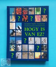 Reader's Digest Válogatás - HOGY IS VAN EZ?