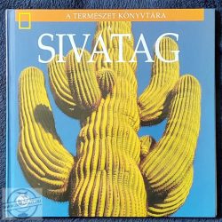 A TERMÉSZET KÖNYVTÁRA - SIVATAG