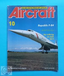 Aircraft 10. - Német nyelvű! - Fókuszban az F-84.