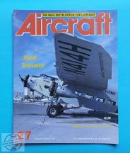   Aircraft 27. - Német nyelvű! - Fókuszban a KLM és a Ford Trimotor