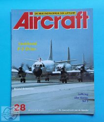 Aircraft 28. - Német nyelvű! - Fókuszban a P-3 Orion és a Bristol Britannia